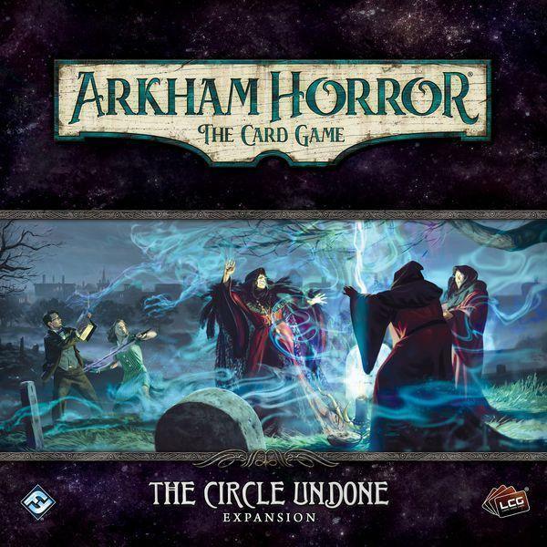 Arkham Horror: The Card Game – The Circle Undone